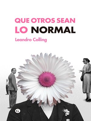 cover image of Que otros sean lo normal